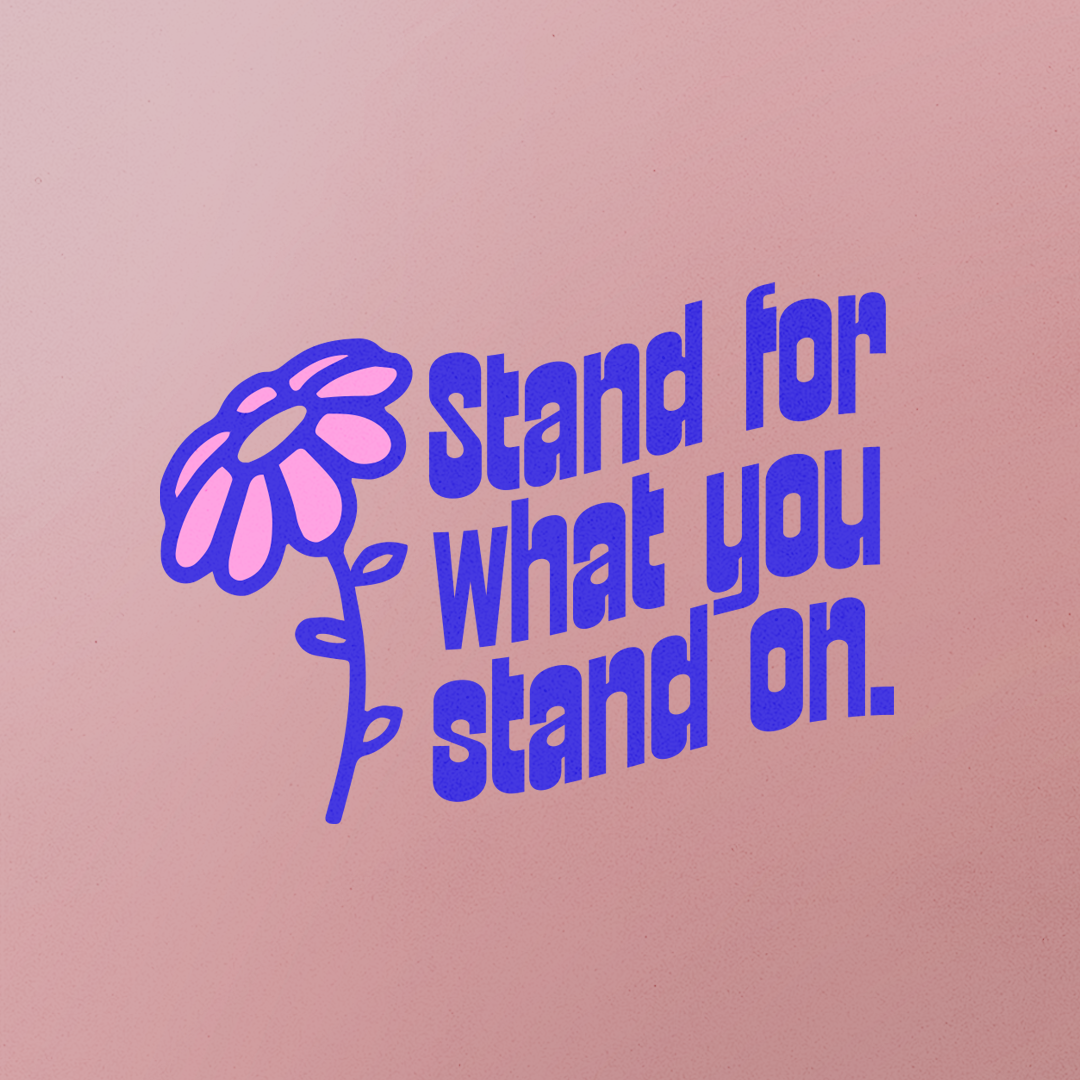 Stand For What You Stand On Tee - Bubblegum