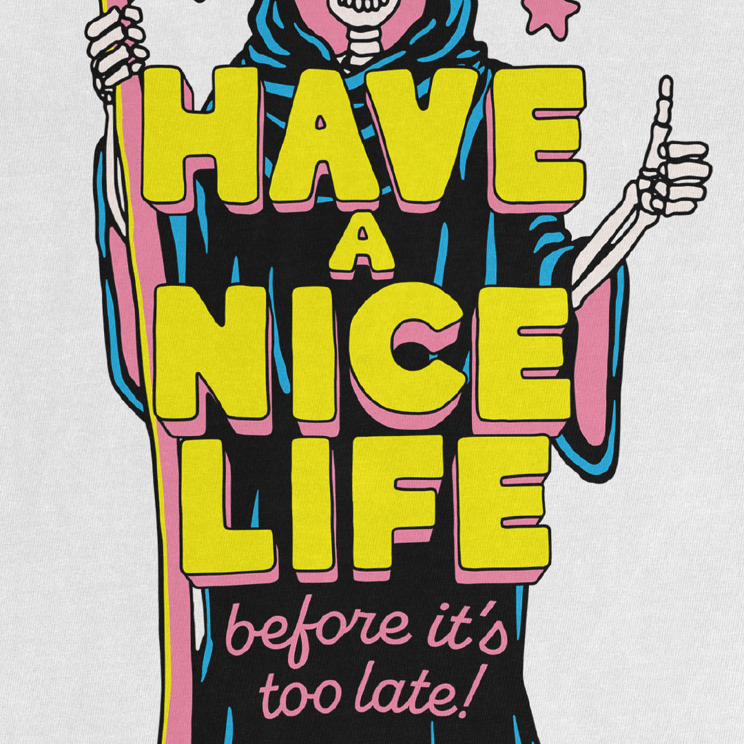 Nice Life Tee